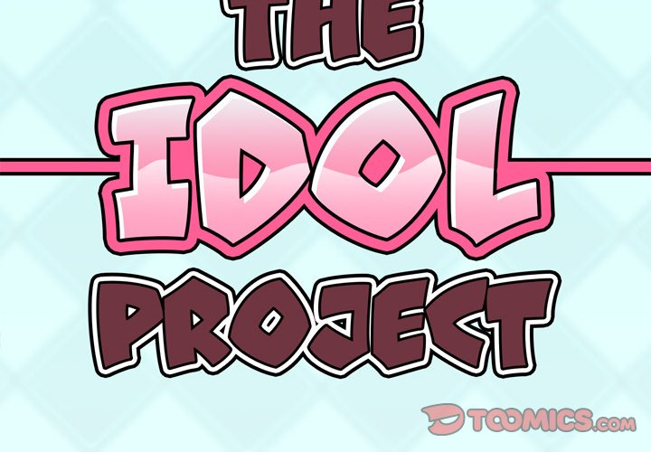 The Idol Project - Chapter 34 [photo 2] - MangaPorn