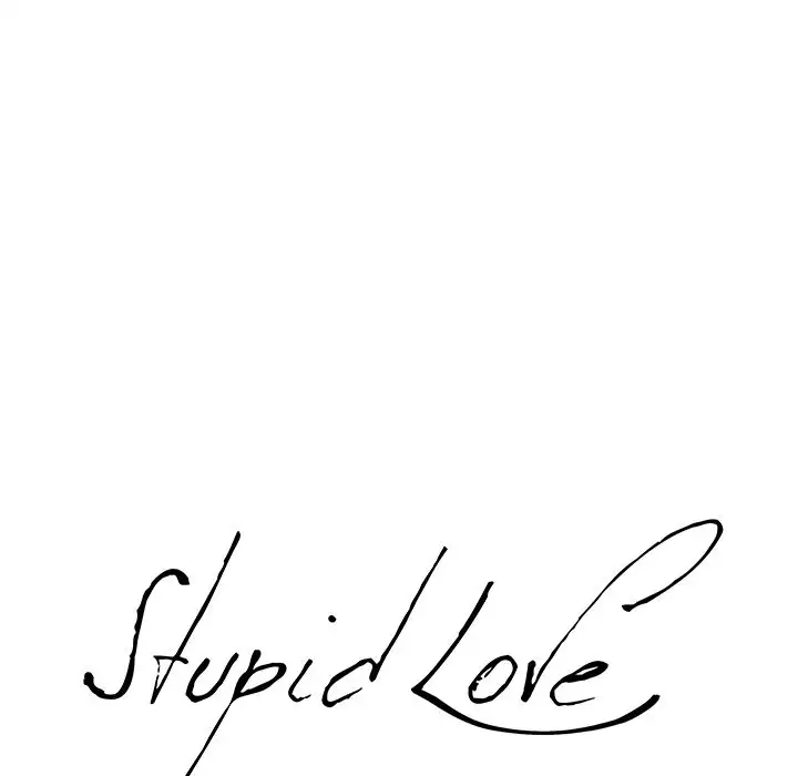 Stupid Love - Chapter 6 [photo 22] - MangaPorn