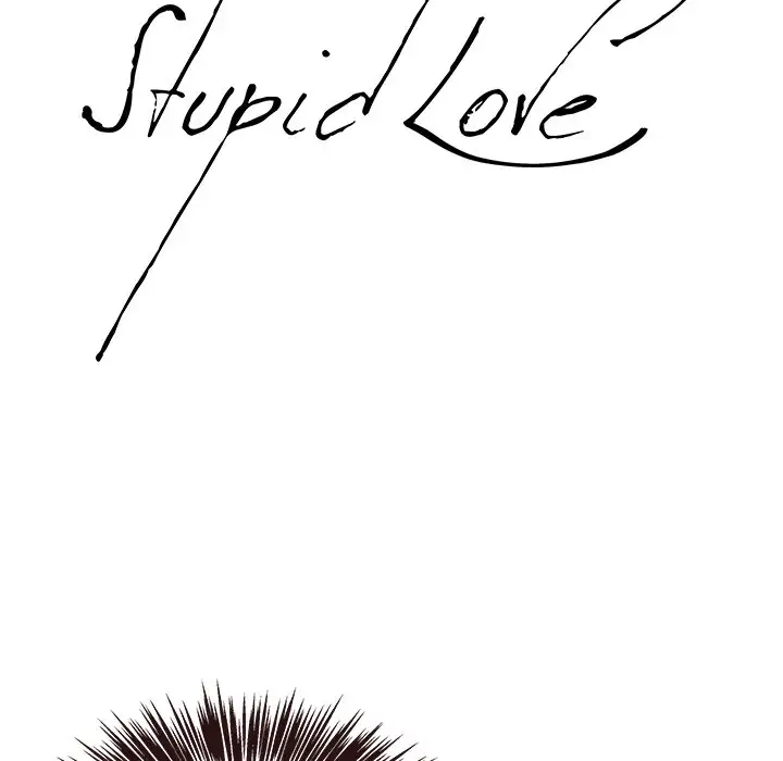 Stupid Love - Chapter 17 [photo 6] - MangaPorn