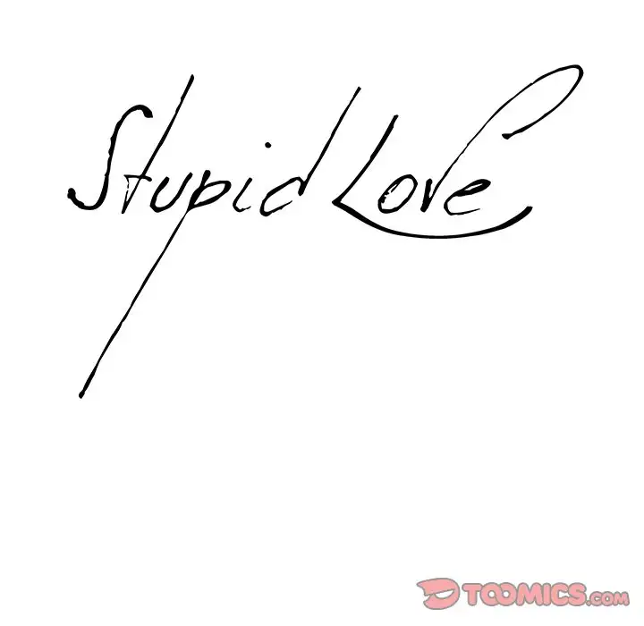 Stupid Love - Chapter 19 [photo 8] - MangaPorn