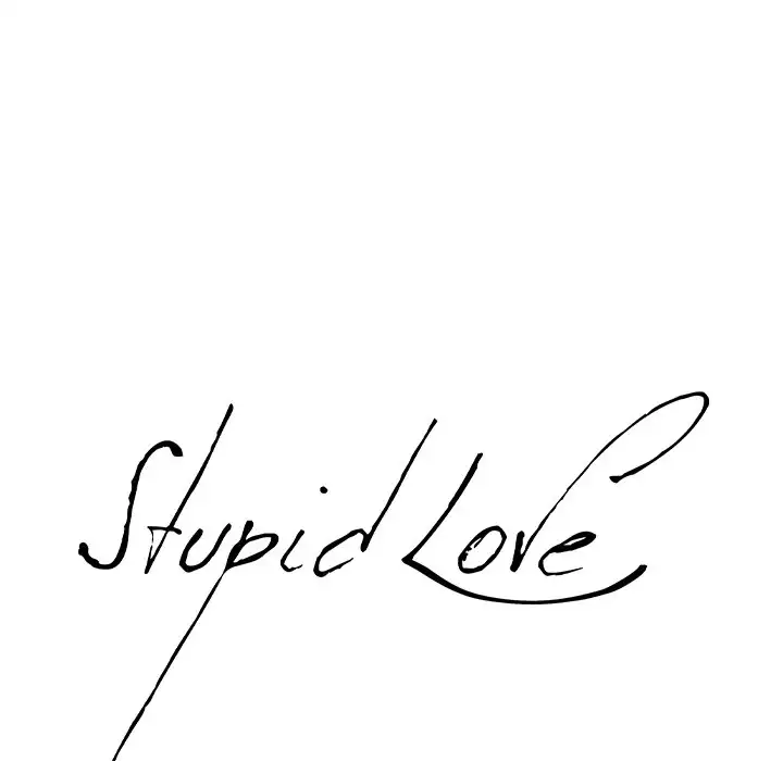 Stupid Love - Chapter 22 [photo 29] - MangaPorn