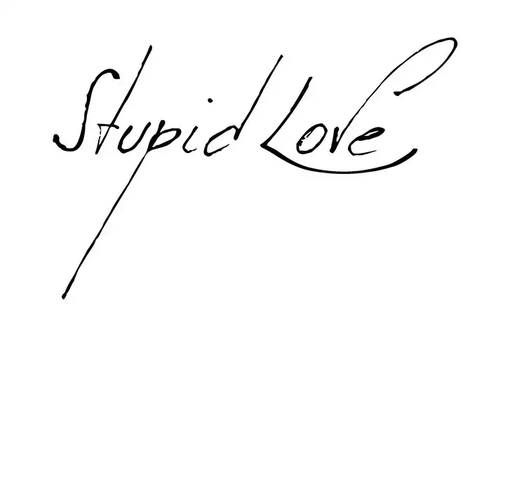 Stupid Love - Chapter 29 [photo 6] - MangaPorn