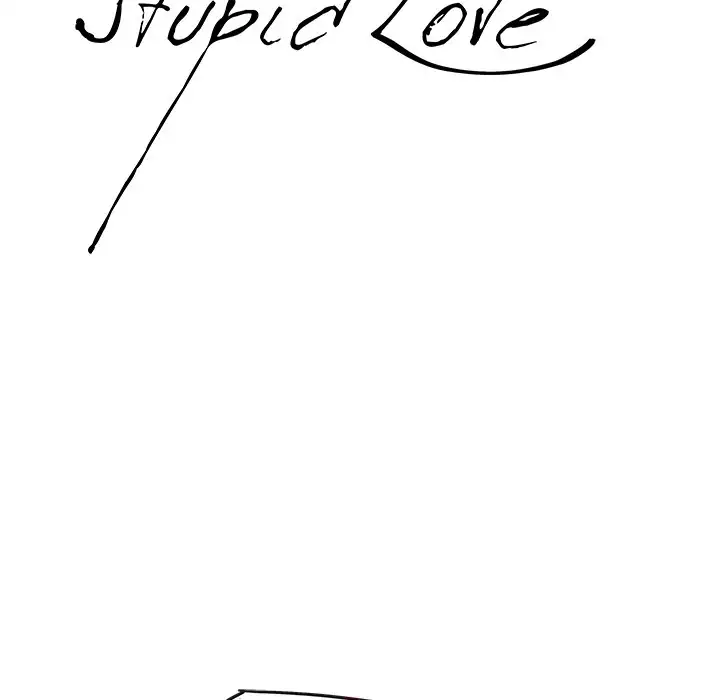 Stupid Love - Chapter 32 [photo 10] - MangaPorn