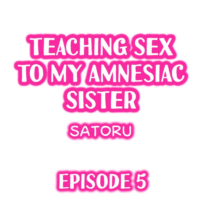 Teaching Sex to My Amnesiac Sister - Chapter 5 [photo 1] - MangaPorn