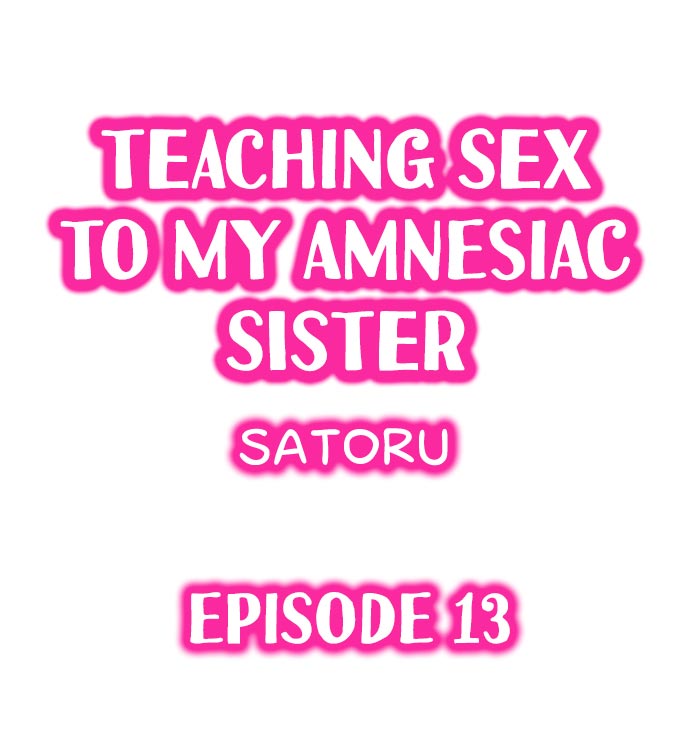 Teaching Sex to My Amnesiac Sister - Chapter 13 [photo 1] - MangaPorn