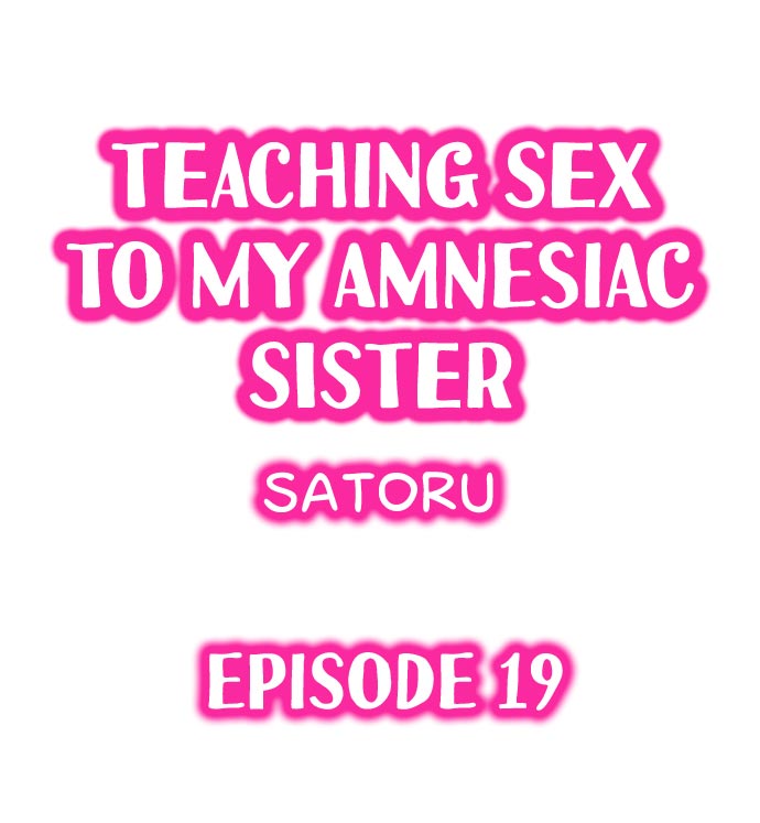 Teaching Sex to My Amnesiac Sister - Chapter 19 [photo 1] - MangaPorn