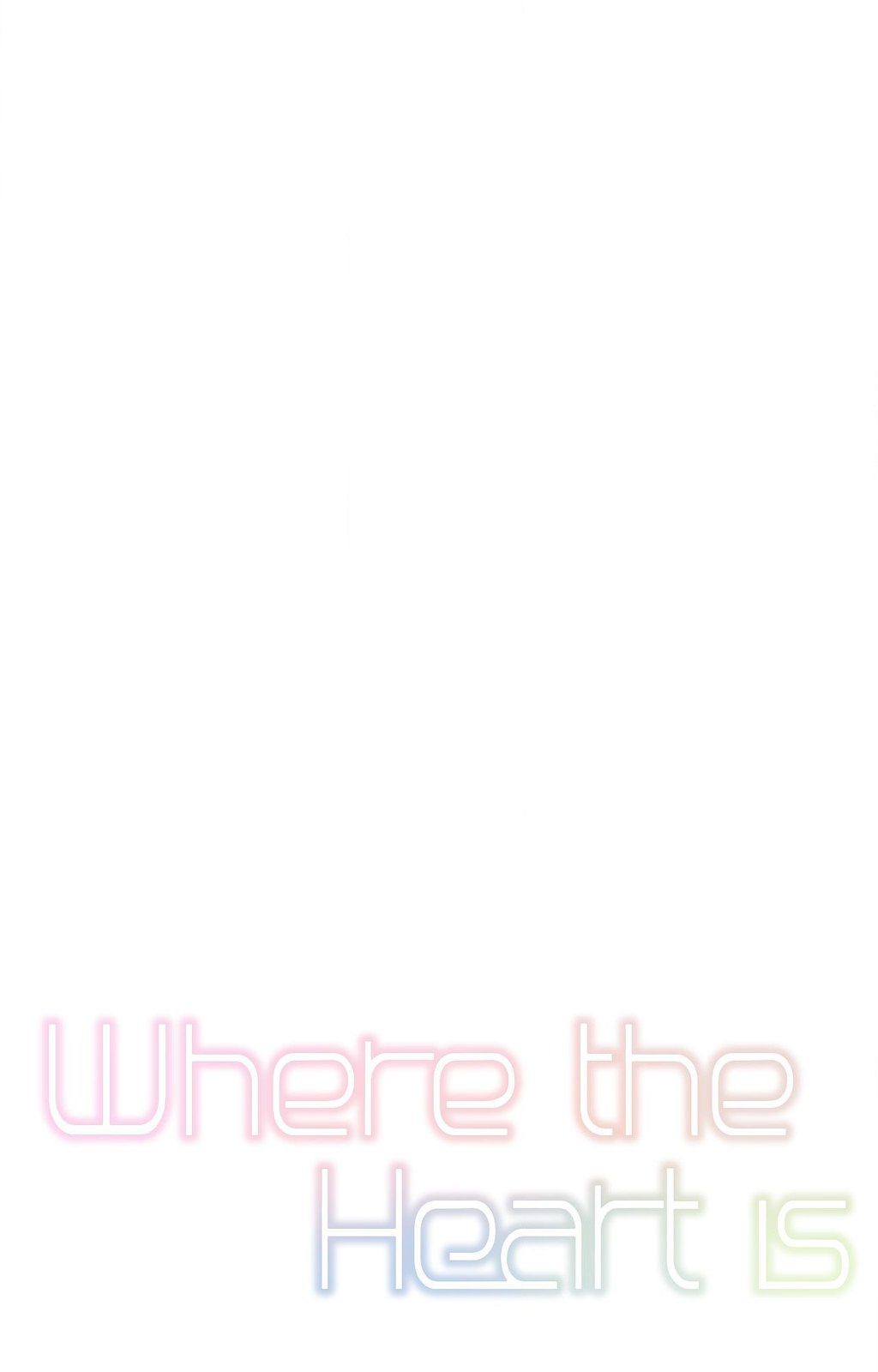 Where the Heart Is - Chapter 48 [photo 1] - MangaPorn