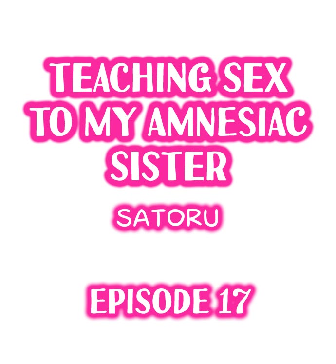 My Sister Has Amnesia – What’s Sex? - Chapter 17 [photo 1] - MangaPorn