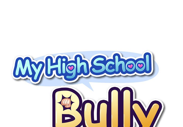 My High School Bully - Chapter 7 [photo 1] - MangaPorn