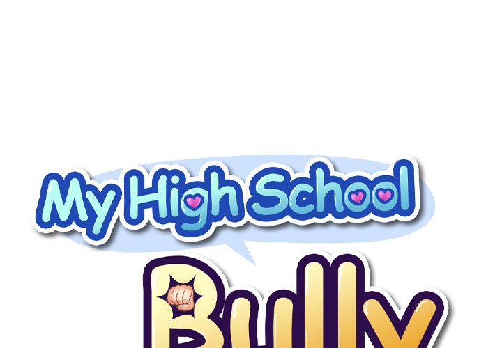 My High School Bully - Chapter 23 [photo 1] - MangaPorn